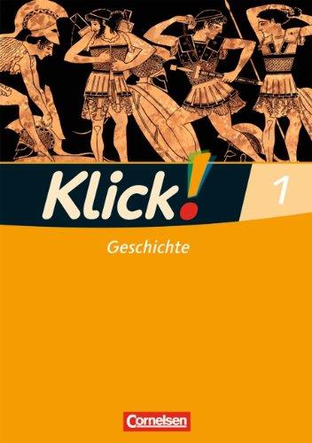 Klick! Geschichte - Fachhefte für alle Bundesländer: Band 1 - Arbeitsheft