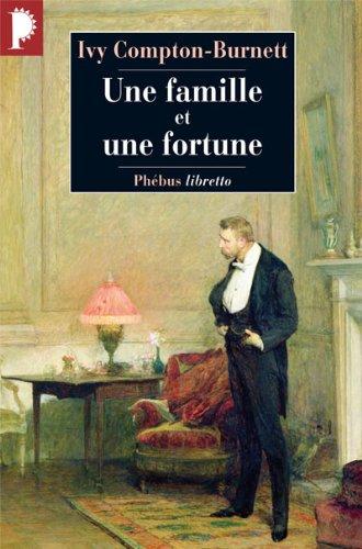 Une famille et une fortune