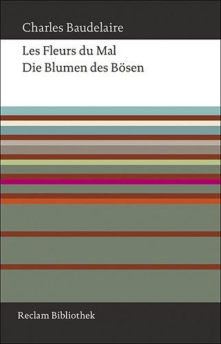 Die Blumen des Bösen: Französisch/Deutsch