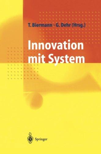 Innovation mit System: Erneuerungsstrategien Für Mittelständische Unternehmen