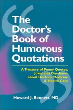 The Doctors Book of Humorous Quotations