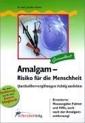 Amalgam. Risiko für die Menschheit: Quecksilbervergiftungen richtig ausleiten