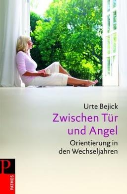 ZwischenTür und Angel: Orientierung in den Wechseljahren