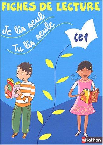 Je lis seul, tu lis seule CE1 : fiches de lecture