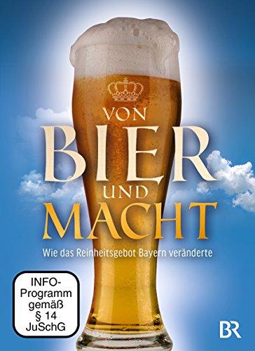 Von Bier und Macht - Wie das Reinheitsgebot Bayern veränderte