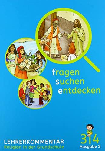 fragen - suchen - entdecken 3/4. Ausgabe Baden-Württemberg und Südtirol: Handreichungen für den Unterricht Klasse 3/4 (fragen - suchen - entdecken. Ausgabe für Baden-Württemberg und Südtirol ab 2017)