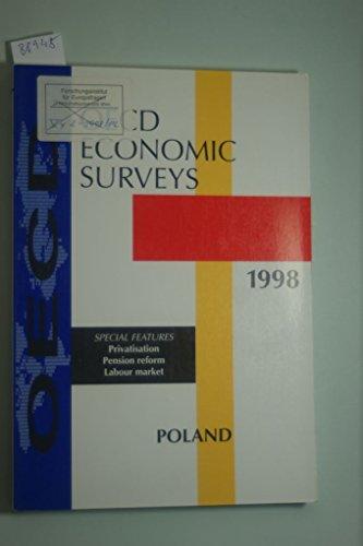 Oecd Economic Surveys: 1997-1998 Poland (O E C D ECONOMIC SURVEYS POLAND)