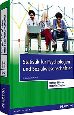 Statistik für Psychologen und Sozialwissenschaftler (Pearson Studium - Psychologie)