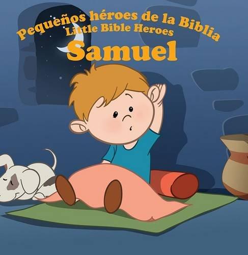 Samuel (Little Bible Heroes)