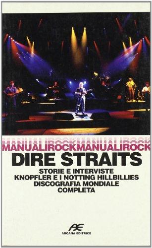 Dire Straits. Storie e interviste