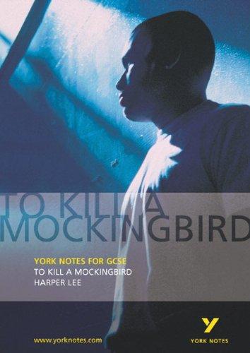 To Kill a Mockingbird. Interpretationshilfe (York Notes)