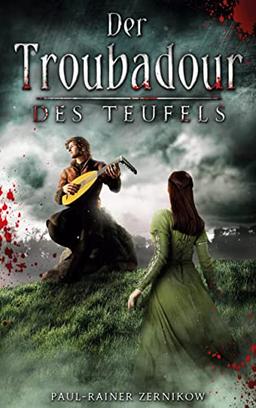 Der Troubadour des Teufels