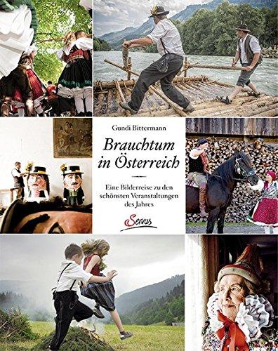 Brauchtum in Österreich: Eine Bilderreise zu den schönsten Veranstaltungen im Jahreskreis