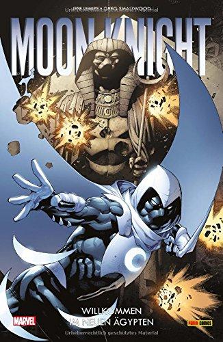 Moon Knight: Bd. 1 (2. Serie): Willkommen im neuen Ägypten