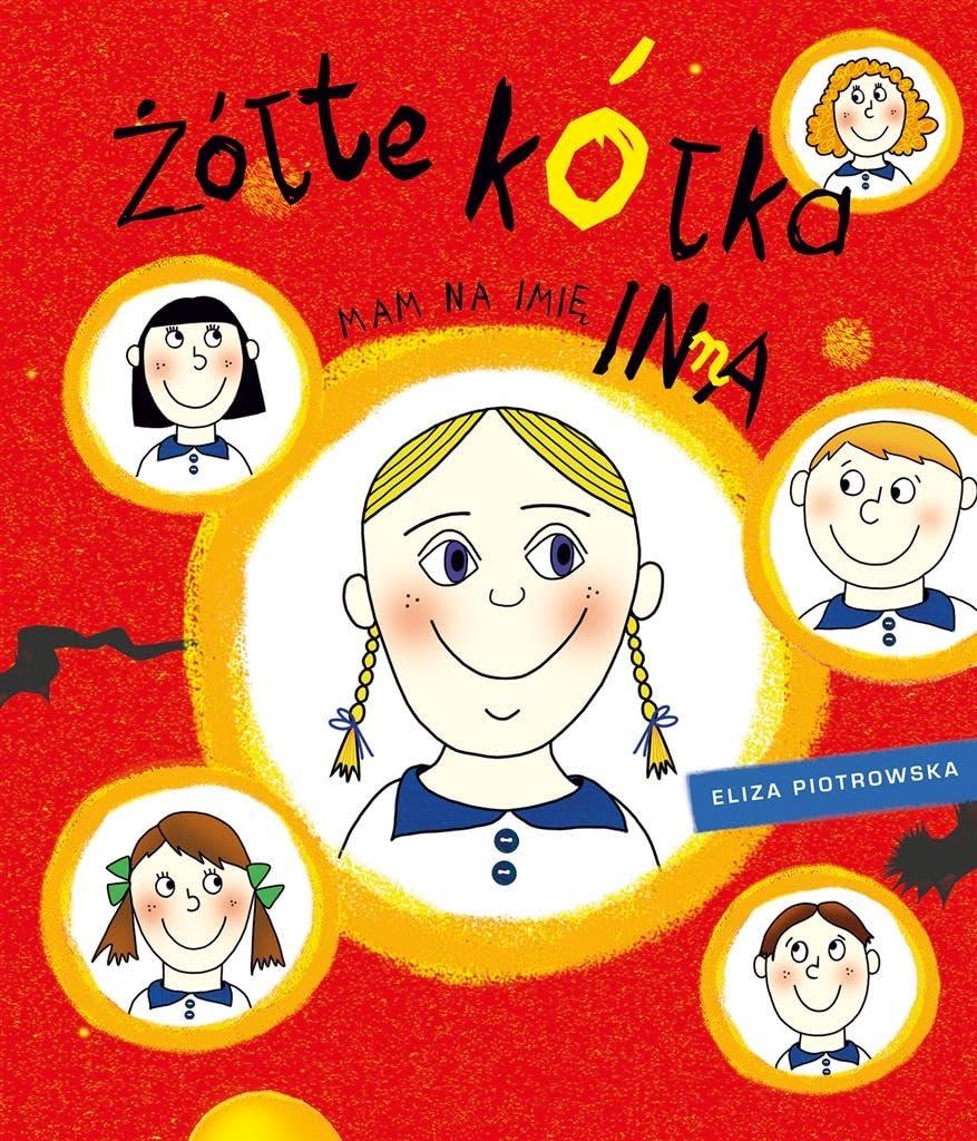 Zolte kolka: Mam na imię Inna