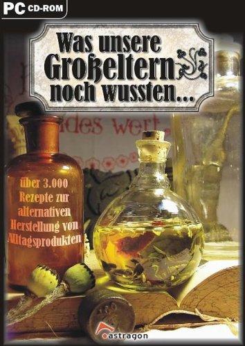 Was unsere Großeltern noch wussten..., CD-ROM Über 3.000 Rezepte zur alternativen Herstellung von Alltagsprodukten. Für Windows 95/98/Me/2000/XP