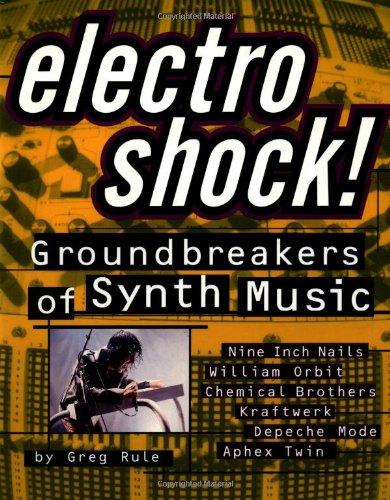 Electro Shock!: Groundbreakers of Synth Music