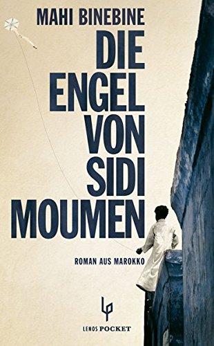 Die Engel von Sidi Moumen: Roman aus Marokko (LP)