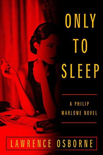 Only to Sleep: A Philip Marlowe Novel