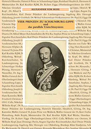 Vier Prinzen zu Schaumburg-Lippe und das parallele Unrechtssystem