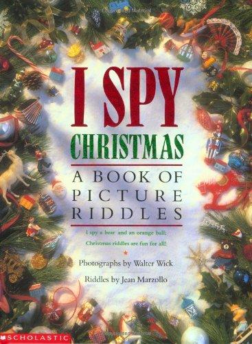 I Spy Christmas: A Book of Picture Riddles