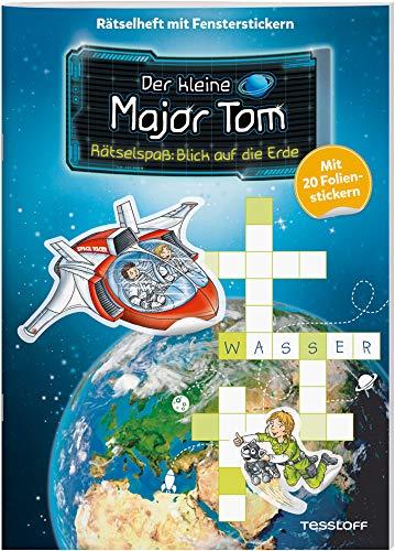 Der kleine Major Tom. Rätselspaß: Blick auf die Erde: Mit 20 Fensterstickern extra!