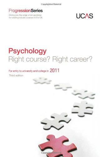 Progression to Psychology: For Entry to University and College in 2011 (Progression Series)