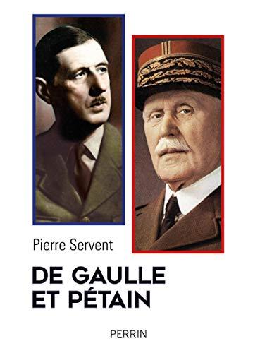 De Gaulle et Pétain : un drame shakespearien