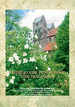 Fredelsloher Fundstücke und Fragmente, Folge 2: Texte von Fritz Both zum Kloster Fredelsloh als Reprint