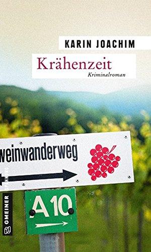 Krähenzeit: Kriminalroman (Kriminalromane im GMEINER-Verlag)