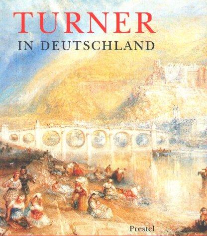 William Turner in Deutschland