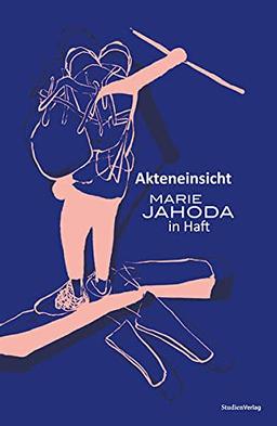 Akteneinsicht: Marie Jahoda in Haft (transblick)