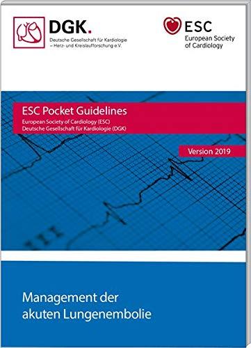 Management der akuten Lungenembolie (ESC/DGK Pocket-Leitlinien)