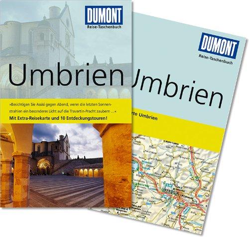 DuMont Reise-Taschenbuch Reiseführer Umbrien: Mit Extra-Reisekarte und 10 Entdeckungstouren!