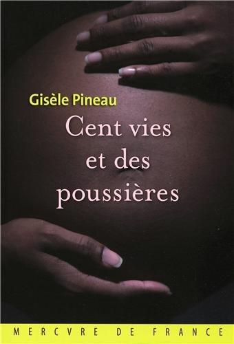 Cent vies et des poussières