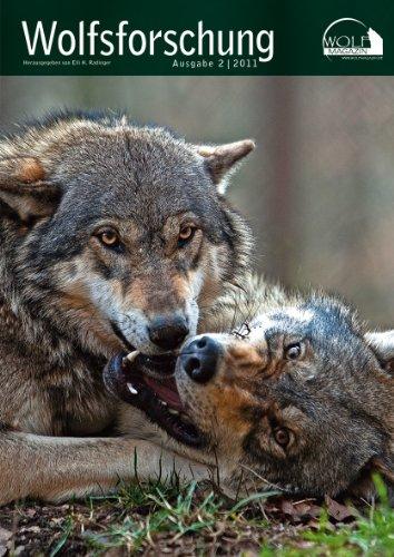 Wolf Magazin - Wolfsforschung: Ausgabe 2/2011