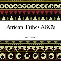 African Tribes ABC's