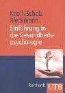 Einführung in die Gesundheitspsychologie (Uni-Taschenbücher M)