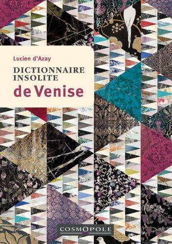 Dictionnaire insolite de Venise