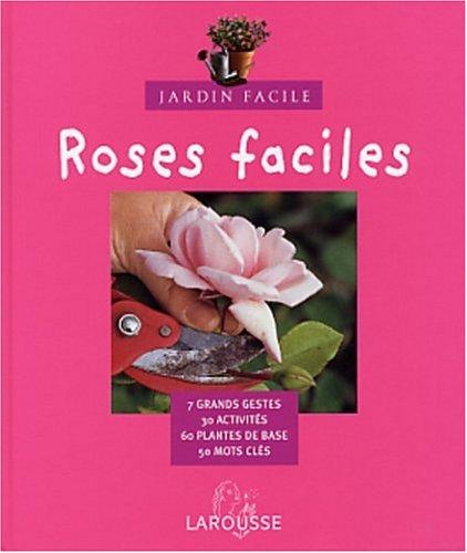 Roses faciles