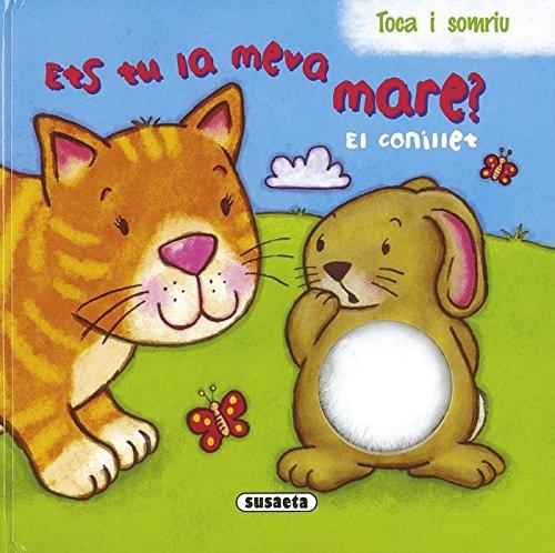 El conillet (Ets tu ia meva mare?)