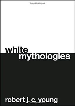 White Mythologies