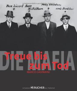 Die Mafia: Treue bis zum Tod