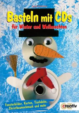 Basteln mit CDs für Winter und Weihnachten