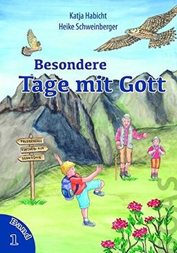 Besondere Tage mit Gott: Band 1