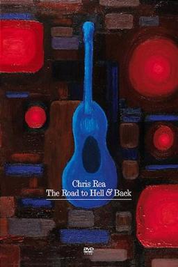 Chris Rea - Road To Hell And Back [2 DVDs]