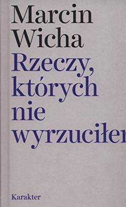 Rzeczy, których nie wyrzucilem