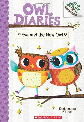 Eva and the New Owl (Owl Diaries, Band 4)