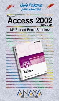 Access 2002 (Guías Prácticas)