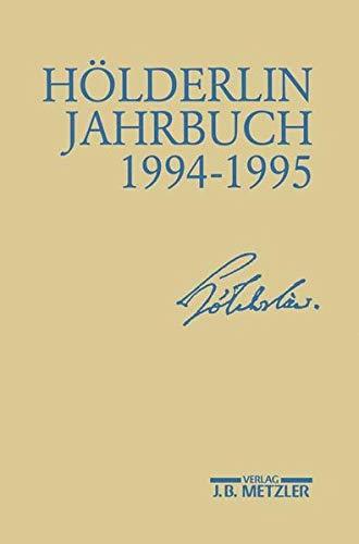 Hölderlin-Jahrbuch: Jahrgang 1994-1995